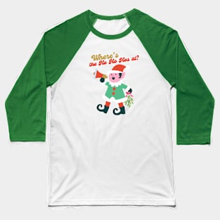 Where's the Ho Ho Hos at? Baseball T-Shirt